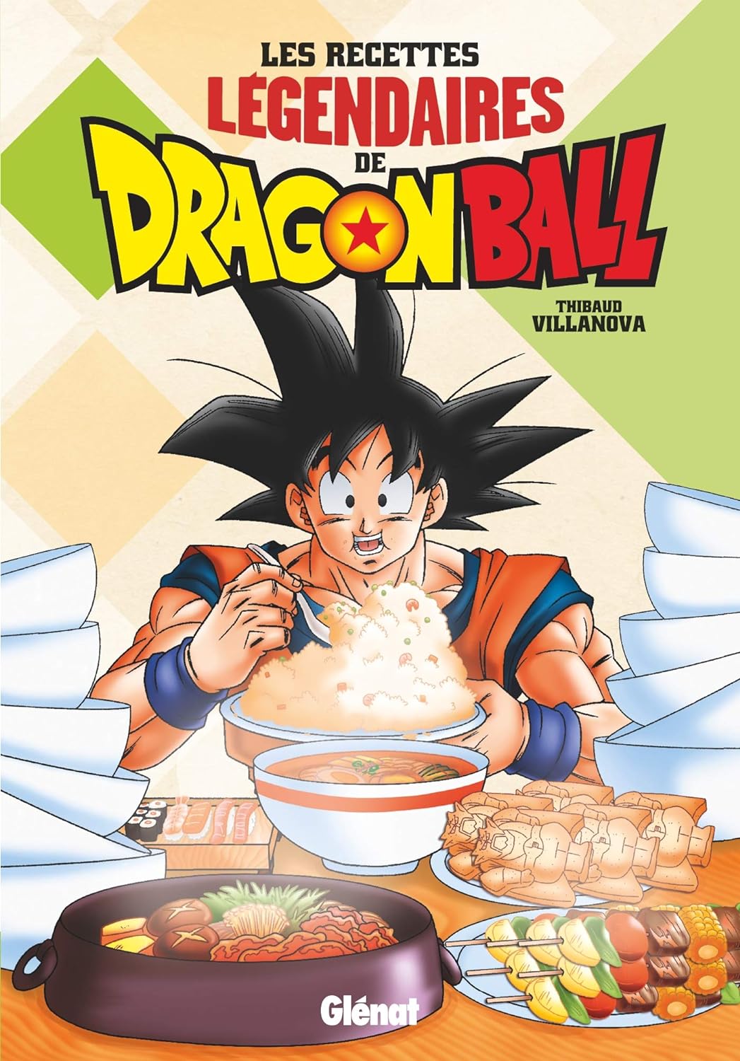 DRAGON BALL - Les recettes légendaires de Dragon Ball